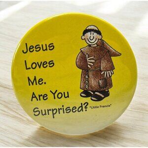 Jesus Loves Me Fridge Magnet Yellow with Little St Francis Humor Religious